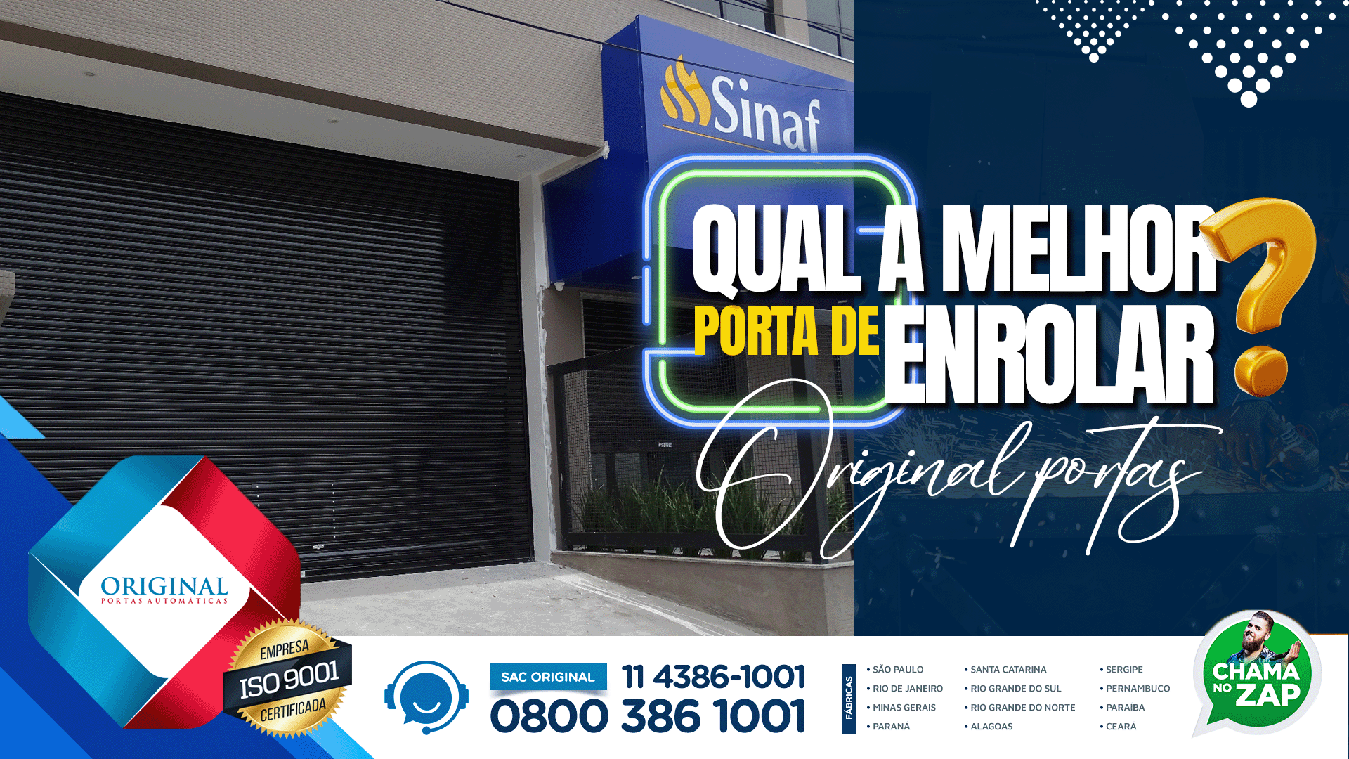 Melhor porta de enrolar