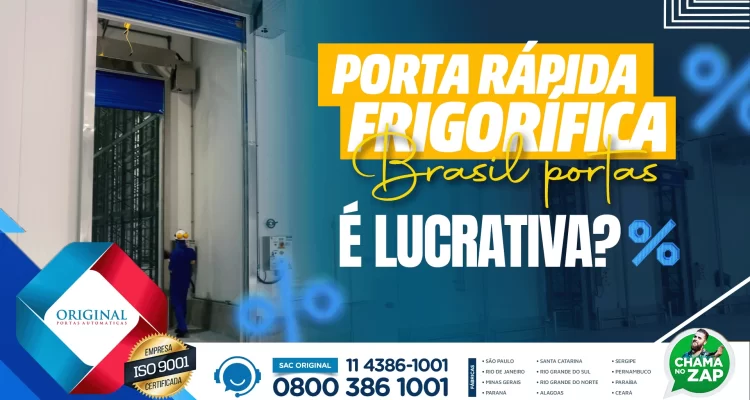 porta rápida frigorífica Brasil Portas