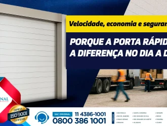porta rápida faz a diferença