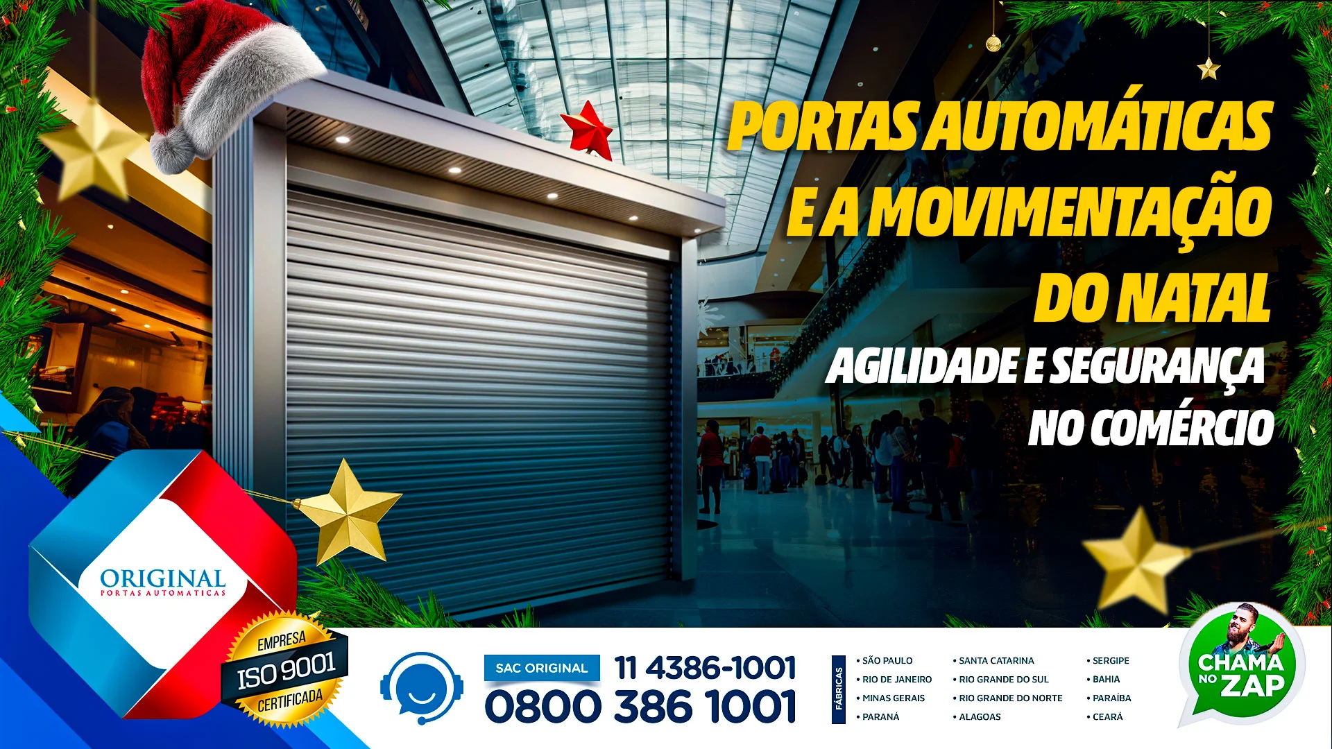 Portas automáticas no Natal
